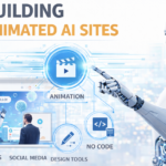 5 Building Animated AI Sites concept showing AI robot creating animated website interface with modern web design tools